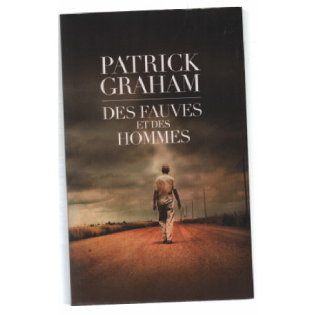 Des fauves et des hommes
