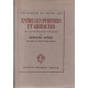 Entre les Pyrénées et Gibraltar / dix ans de politique espagnole