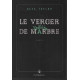 Le verger de marbre