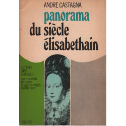 Panorama du siecle elisabethain