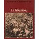 La seconde guerre mondiale / la libération