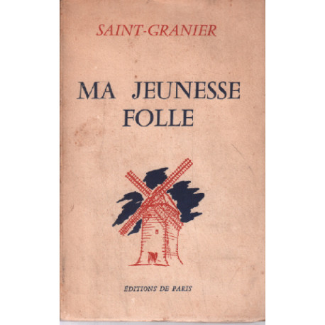 Ma jeunesse folle