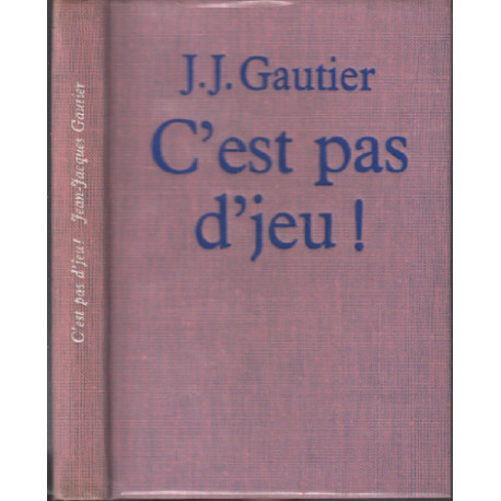 C'est pas d'jeu