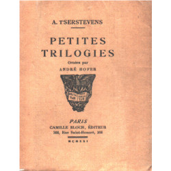 Petites trilogies ornées par andré Hofer