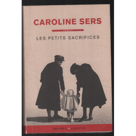 Les petits sacrifices