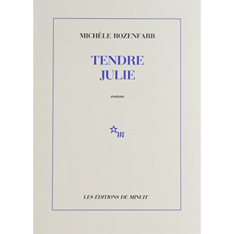 Tendre Julie