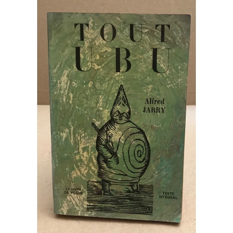 Tout ubu / texte intégral