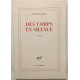 Des corps en silence