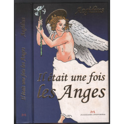 Il était une fois les Anges