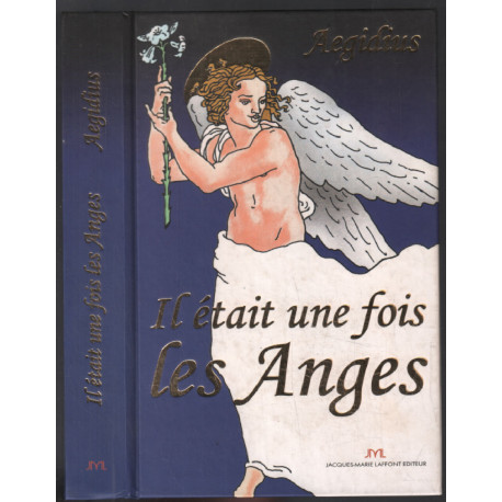 Il était une fois les Anges