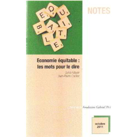 Economie equitable : les mots pour le dire
