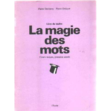 Magie des mots/CM1/maitre
