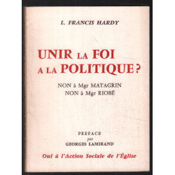 Unir la foi à la politique