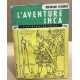 L'aventure inca