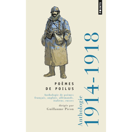Po'mes de Poilus. Anthologie de Po'mes Franais Anglais Allemands...