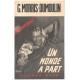Un monde à part