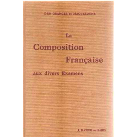 La composition française aux divers examens