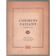 Chemins faisant (édition originale n°499 sur 1300)