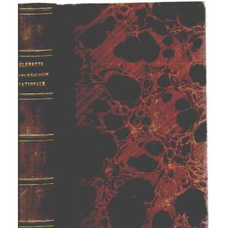 Elements d'archeologie nationale precedés d'une histoire de l'art...