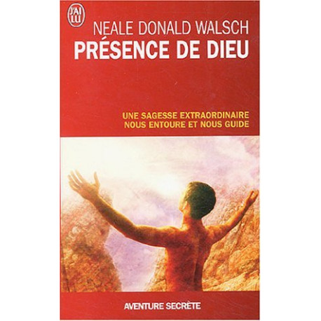 Présence de Dieu : Une sagesse extraordinaire nous entoure et nous...