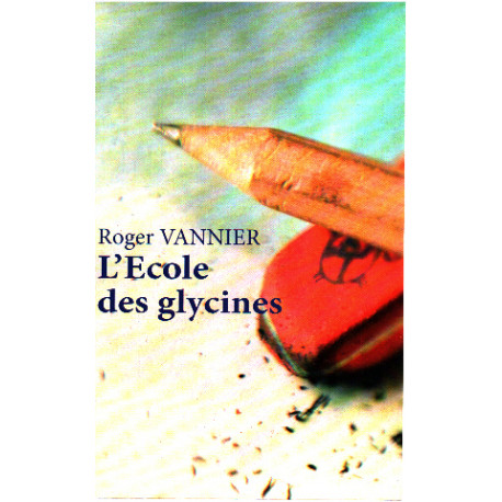 L'ecole des glycines