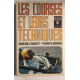Les courses et leurs techniques