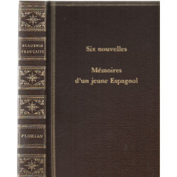 Six nouvelles / memoires d'un jeune espagnol