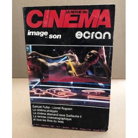 La revue du cinema image et son n° 375