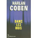 Dans les bois