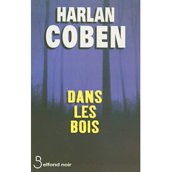 Dans les bois