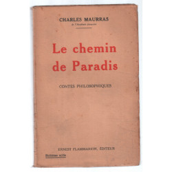 Le chemin de paradis (contes philosophiques)