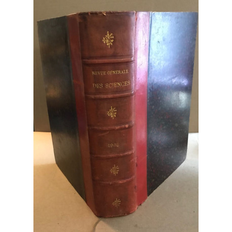 Revue générale des sciences / année complète 1905