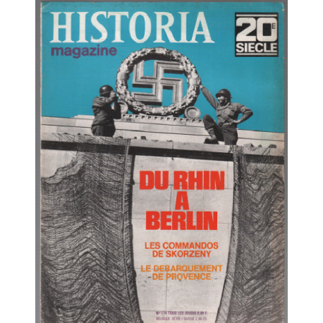 Du rhin à berlin commandos de skorzeny / historia magazine n° 174