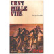 Cent mille vies