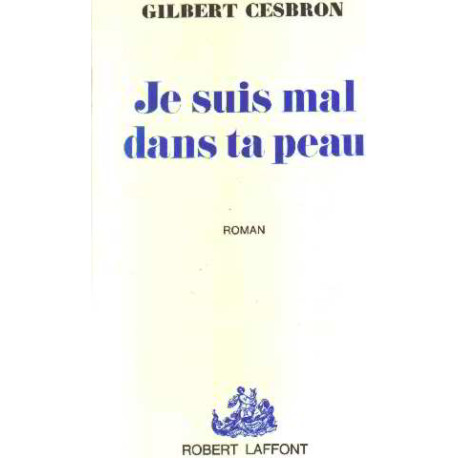 Je suis mal dans ta peau