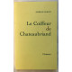 Le Coiffeur de Chateaubriand