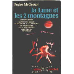 La Lune et les 2 montagnes