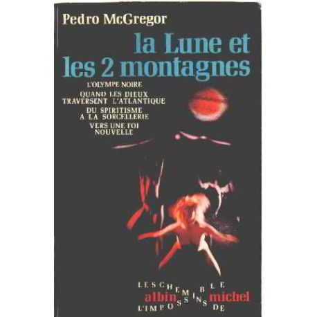 La Lune et les 2 montagnes