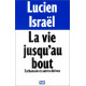 La vie jusqu'au bout / euthanasie et autres dérives