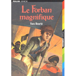 Le Forban magnifique