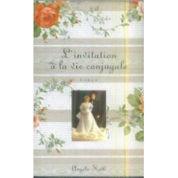 L'invitation À La Vie Conjugale