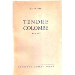 Tendre colombe