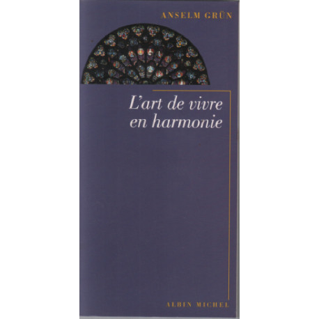 L'art de vivre en harmonie