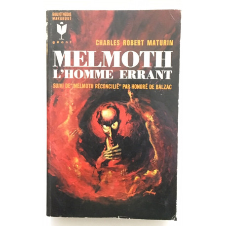 Melmoth l'homme errant / suivi de Melmoth reconcilié par Honore de...