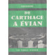 De carthage a evian