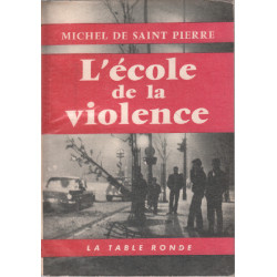L'école de la violence