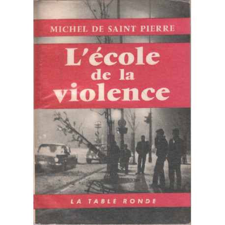 L'école de la violence