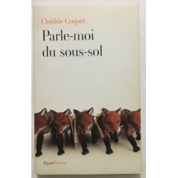 Parle-moi du sous-sol