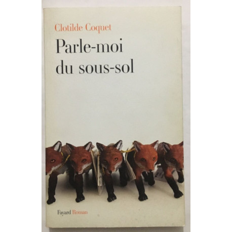 Parle-moi du sous-sol