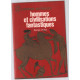 Hommes et civilisations fantastiques
